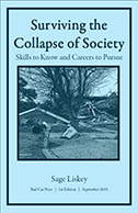 Surviving The Collapse of Society: Skills to Know and Careers to Pursue